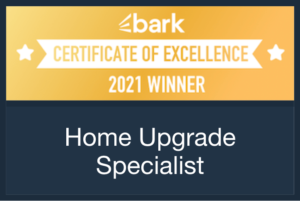 bark 2021 award of excellence - Home Upgrade Specialist